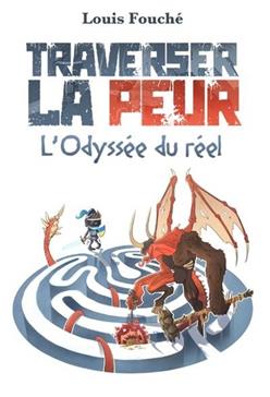 BOOK_Louis Fouché Traverser la peur